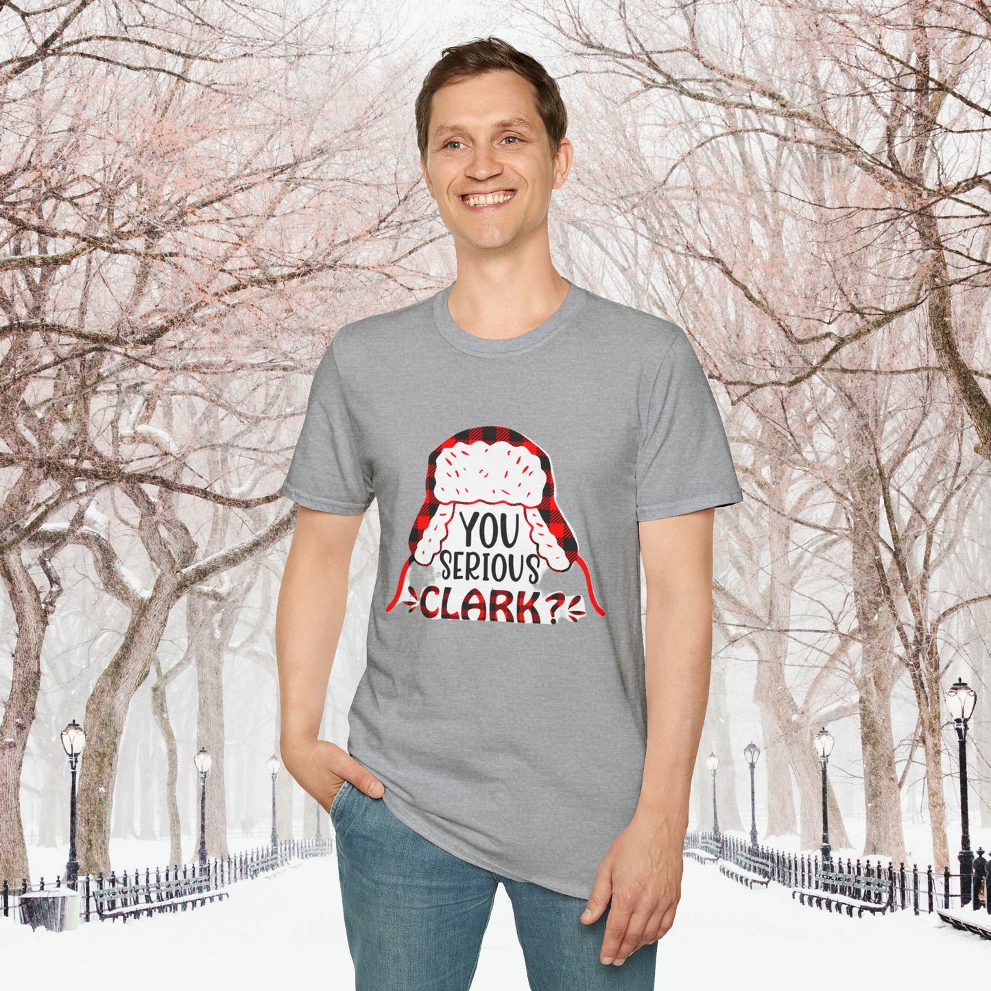 You Serious Clark Unisex Softstyle T-Shirt