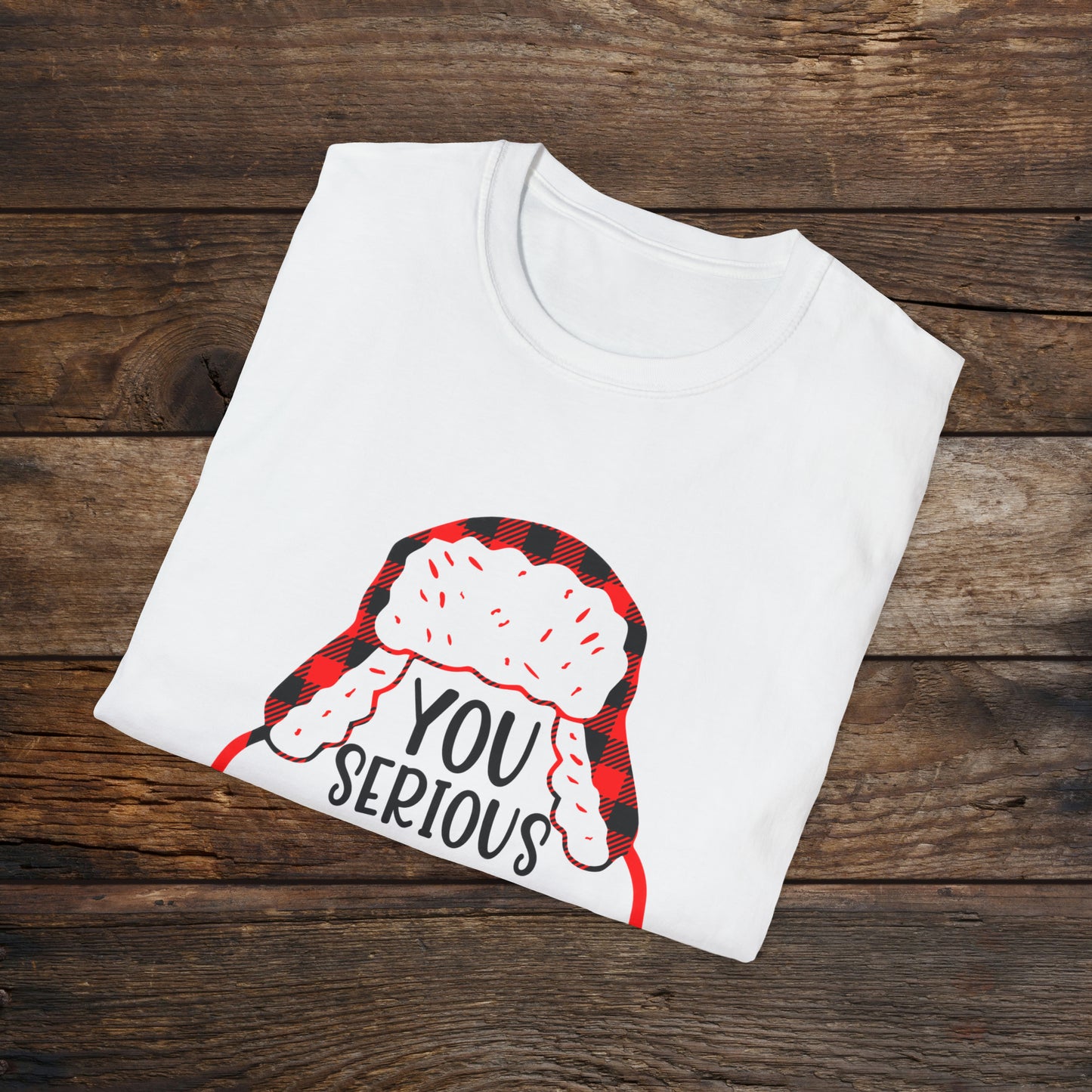 You Serious Clark Unisex Softstyle T-Shirt
