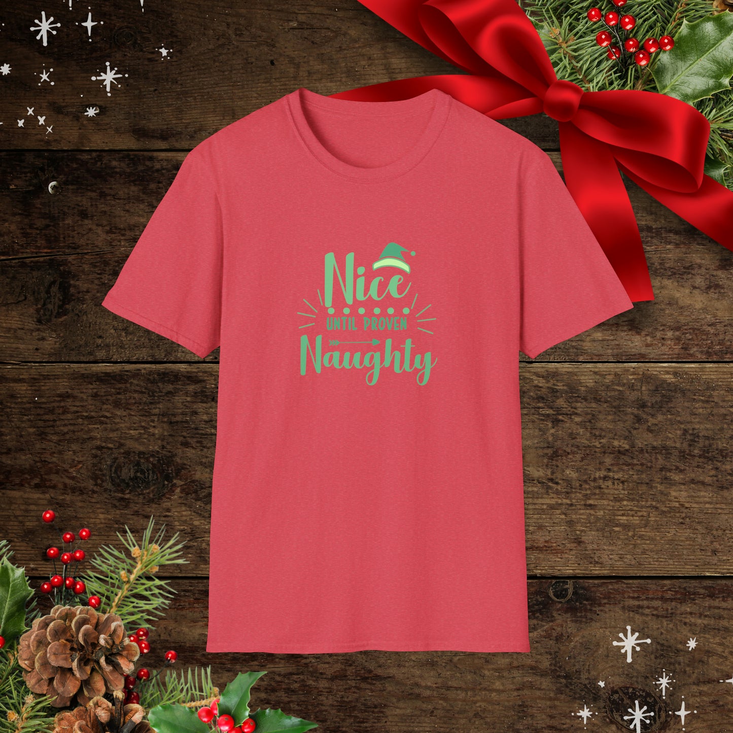 Nice Until Proven Naughty Unisex Softstyle T-Shirt